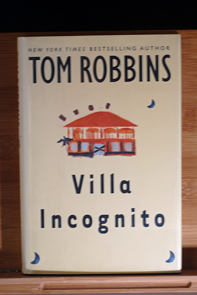villa incognito by tom robbins