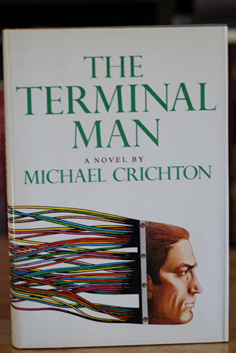 THE TERMINAL MAN by Michael Crichton on Borg Antiquarian